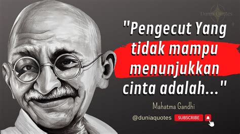 Quotes Kata Kata Bijak Terbaik Mahatma Gandhi Penuh Makna Untuk Hidup