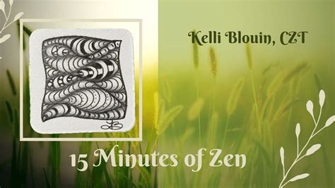 15 Minutes Of Zen Guided Zentangle Drawing YouTube