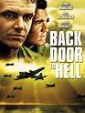 Back Door to Hell - Where to Watch and Stream - TV Guide