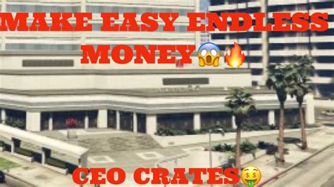 Gta Online Make Easy Unlimited Money Ceo Crates All Consoles 167 The