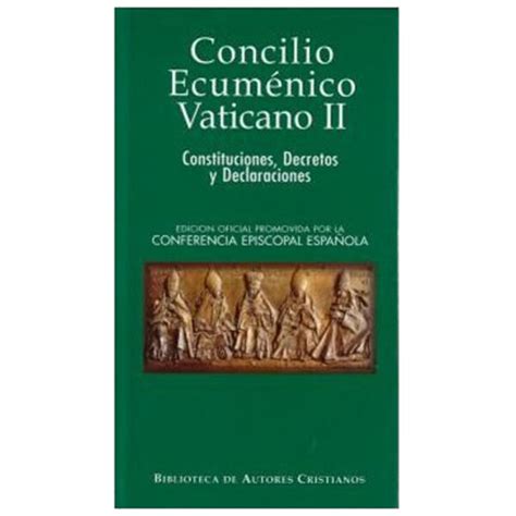Concilio Ecuménico Vaticano Ii Constituciones Decretos