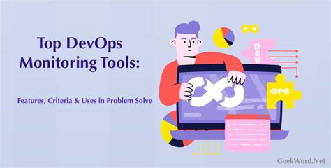 Best Devops Monitoring Tools Features Criteria And Uses