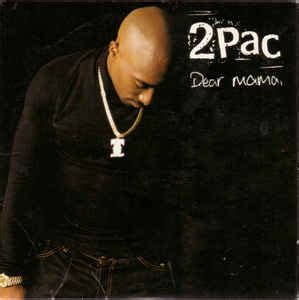 Seventeen years old, kicked out on the streets though back at the time i never thought i'd see her face ain't a woman alive that could take my mama's place. 2Pac - Dear Mama (CD, Single) | Discogs