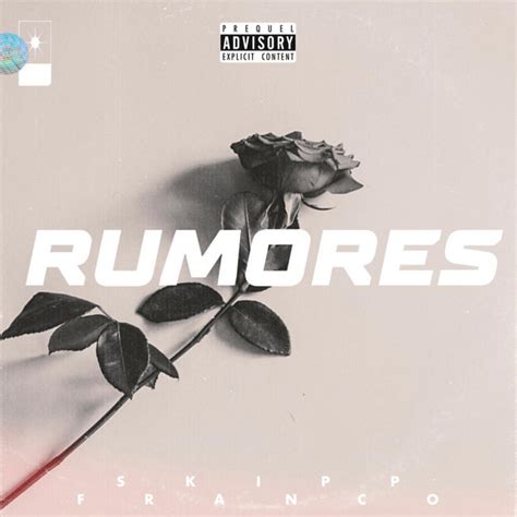 Rumores Single By Skipp Franco Spotify