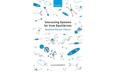 Pdf Interacting Systems Far From Equilibrium Quantum Kinetic Theory