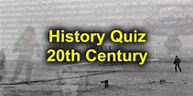 20th Century History Quiz - 20 Questions