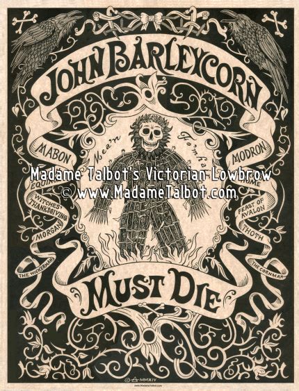 Madame Talbots Victorian Lowbrow John Barleycorn Must Die Poster