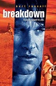 Breakdown wiki, synopsis, reviews, watch and download