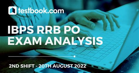 Ibps Rrb Po Exam Analysis Th August Shift Review Here