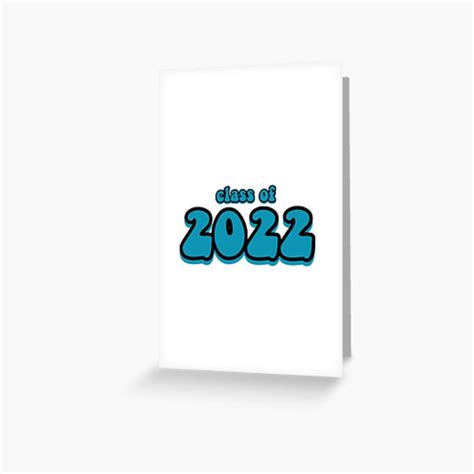 Class Of 2022 Blue Greeting Card For Sale By Emilysstickerss Redbubble