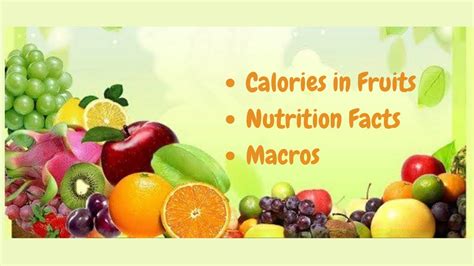 How Many Calories In Fruits Nutrition Facts About Fruits Dieting And