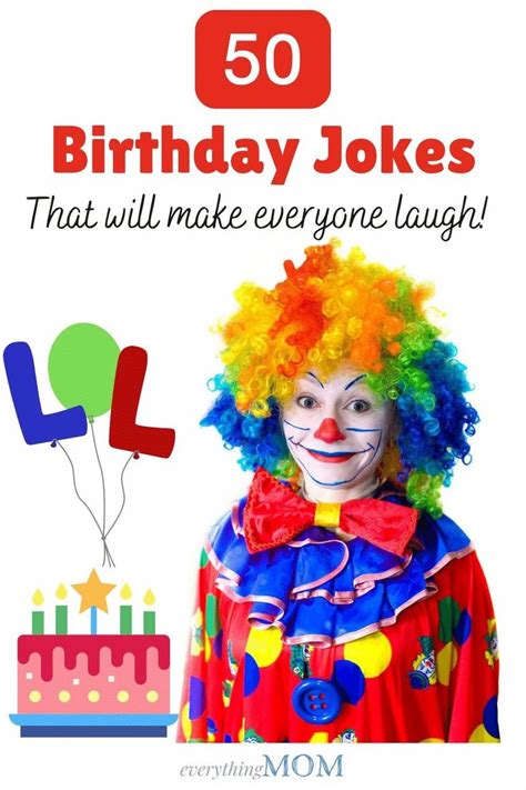 50 Very Funny Birthday Jokes To Make Everyone Laugh Everythingmom