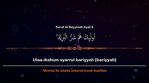 Detail Surat Al Bayyinah Ayat Latin Koleksi Nomer