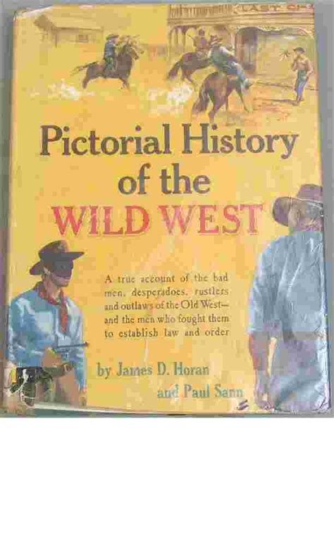 Vintage 1954 Book Pictorial History Of The Wild West