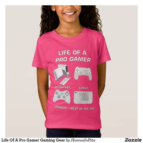 Life Of A Pro Gamer Gaming Gear T Shirt Girls Tshirts Gamer T Shirt
