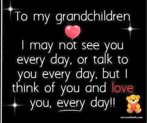 Valentines day quotes and sayings for family and friends. To My Grandchildren I Love You quotes quote family quote ...