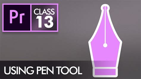 Using Pen Tool Adobe Premiere Pro Cc Class 13 Urdu Hindi Youtube