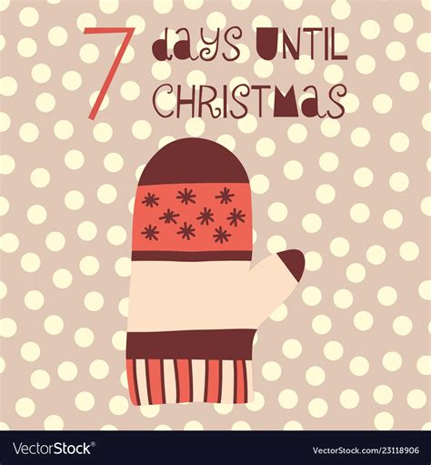 7 Days Until Christmas Mitten Royalty Free Vector Image