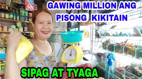 Sari Sari Store Update Gawing Million Ang Pisong Kikitain Kailangan Lang Diskarte Sipag At