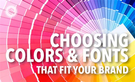 Choosing Colors And Fonts That Fit Your Brand Simpatico Design Studio