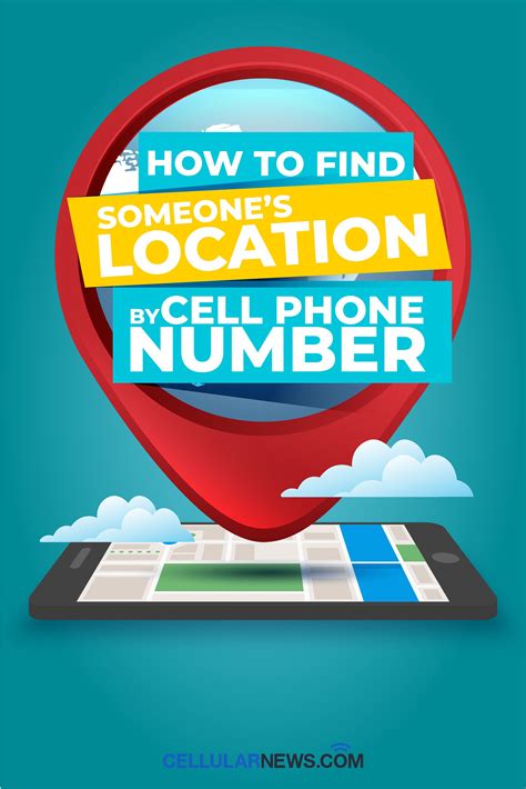 Easy Guide How To Find Someones Location By Cell Phone Number