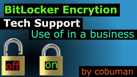 Use Of Bitlocker Encryption In Tech Support Youtube