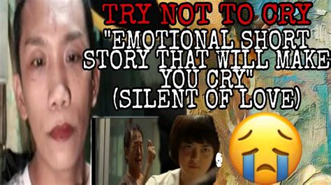 Emotional Short Story That Will Make You Cry Silent Of Love Try Not To Cry Reaction 2020