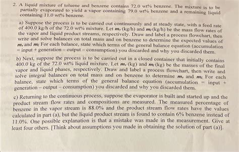 Solved 2 A Liquid Mixture Of Toluene And Benzene Contains Chegg