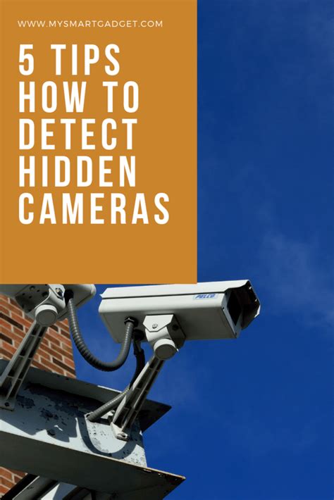 Top 5 Tips On How You Can Detect Hidden Cameras And Protect Your