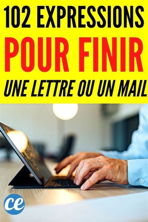 102 Formules De Politesse Pour Bien Finir Vos Mails Lettres Et Lettres