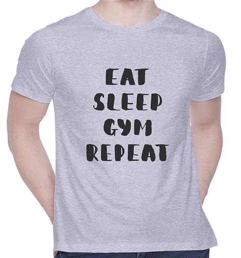 Graphic Printed T Shirt For Unisex Eat Sleep Gym Repeat Tshirt Casual Half Sleeve Round Neck T