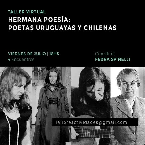 Hermana Poesía Poetas Uruguayas Y Chilenas La Libre