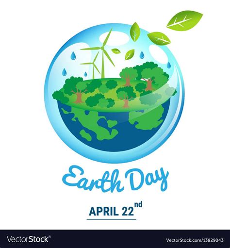 Ecology World With April 22 Earth Day Text Vector Image On Vectorstock