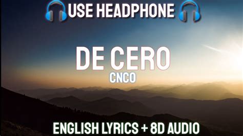 Cnco De Cero Letralyrics English Version8d Audiobass Boosted