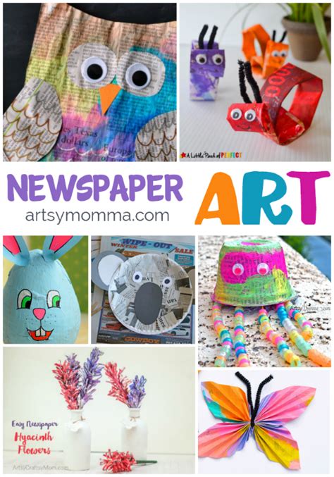 Getting Artsy With Recycled Newspaper Crafts Recycled Crafts Kids