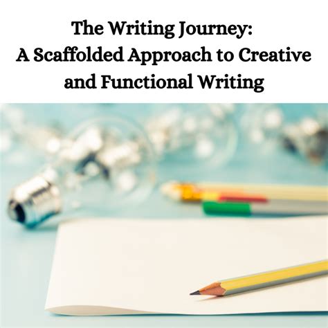 Sp23 114 The Writing Journey A Scaffolded Approach To Creative And