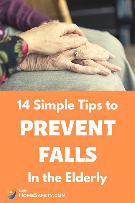 14 Simple Tips To Prevent Falls In The Elderly Fall Prevention Elderly Fall Prevention Fall
