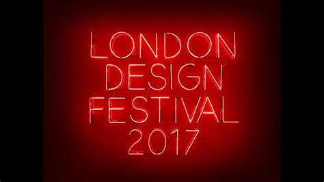 London Design Festival 2017 Youtube