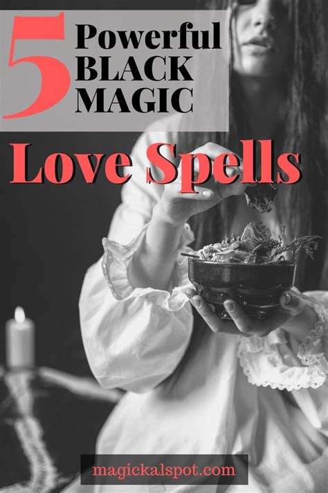 Black Magic Love Spells Artofit