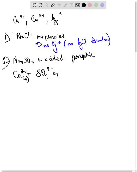 Solved A Solution Contains One Or More Of The Following Ions Ag Ca