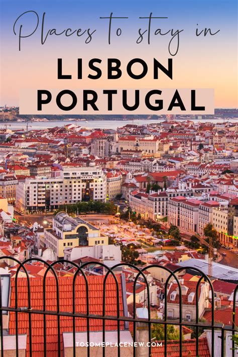 Where To Stay In Lisbon First Time Visitor Guide Best Hotels In