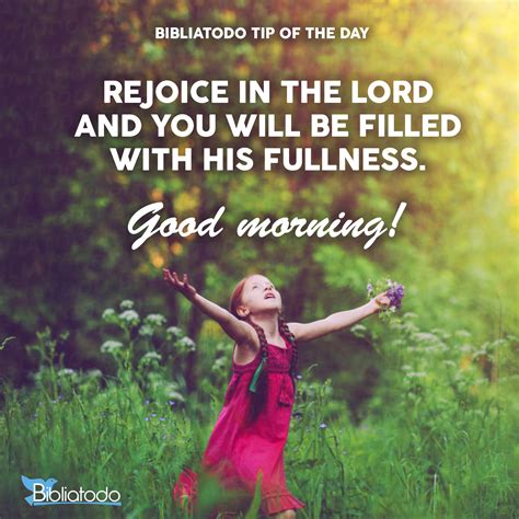 Rejoice In The Lord And You Will Be Filled With His Fullness