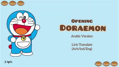 Opening Doraemon Arabic Version Lirik Terjemah Arblatin Indeng