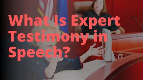 What Is Expert Testimony In Speech Legal Medical Consulting 972