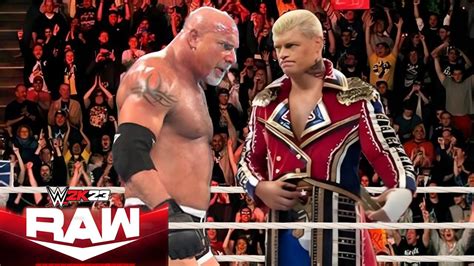 Wwe Live Match Cody Rhodes Vs Goldberg Raw Live Full Match Wwe 2k23 Youtube