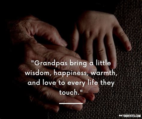 50 Grandfather Quotes To Share With Grandpa Yourfates