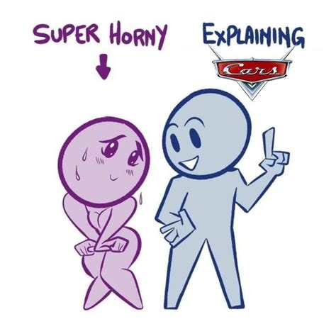 Super Horny Explaining Cars Meme Super Horny Explaining Know Your Meme