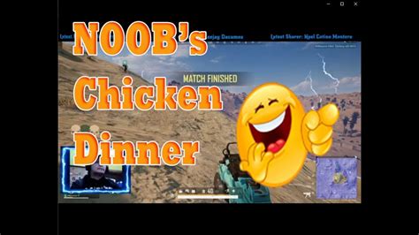 Noobs Chicken Dinner Youtube