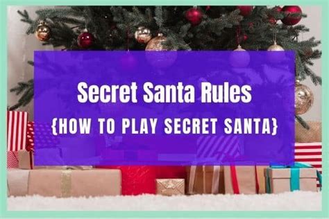 Secret Santa Rules How To Play Secret Santa Artofit