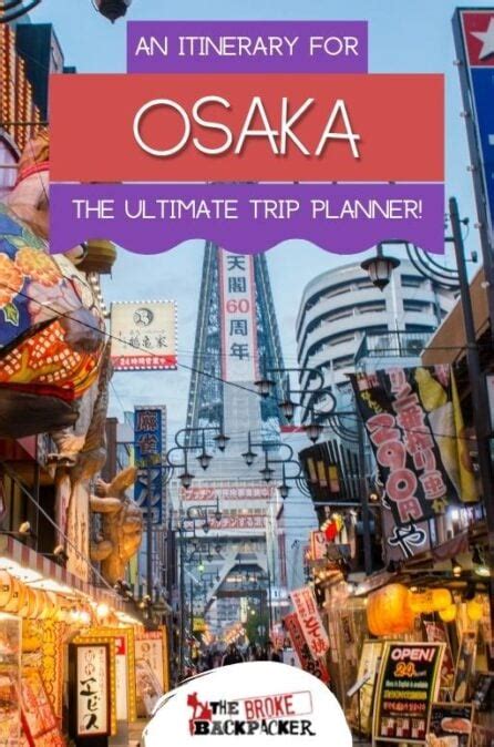 Our 3 Day Osaka Itinerary 2023 Guide